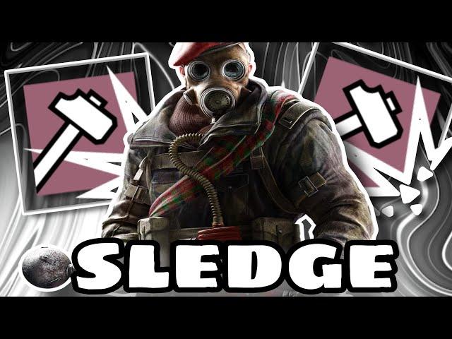 BEST HOW TO PLAY SLEDGE GUIDE! Rainbow Six Siege Operator Guide