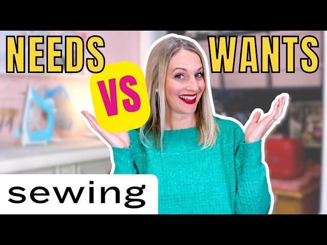 The BEST Sewing Supplies for Beginners // Needs VS Wants!