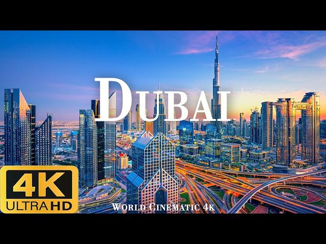 DUBAI 4K ULTRA HD - Icon of Modernity and Architectural Marvels With Epic Music - World Cinematic