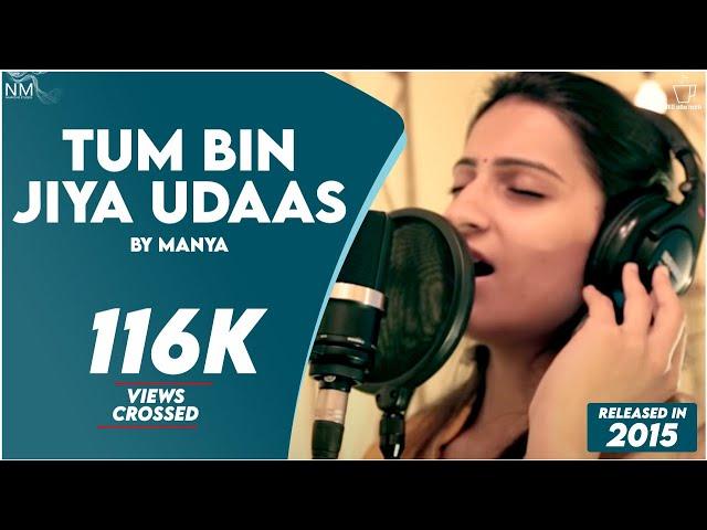 Namyoho Studios Cover Contestant No 1 !! Tum Bin Jiya Udaas !! Manya !!