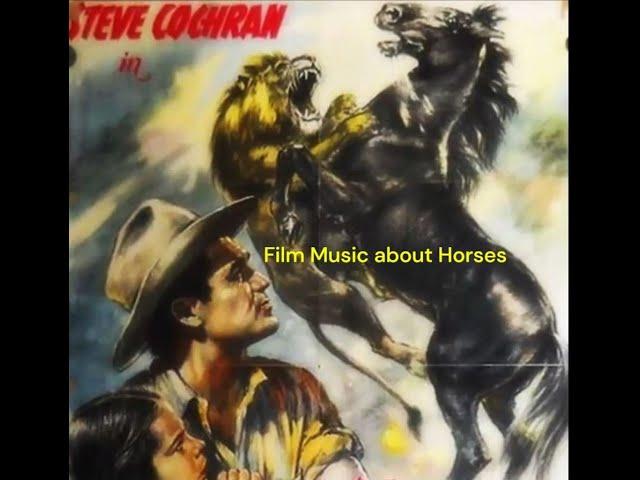 Film Music About Horses [Herrmann & Steiner]