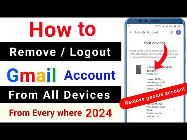 how to remove / logout / sign out gmail account from all devices | from everywhere | google account