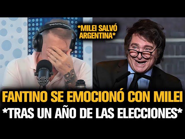 FANTINO SE EMOCIONÓ CON MILEI A UN AÑO DE LAS ELECCIONES