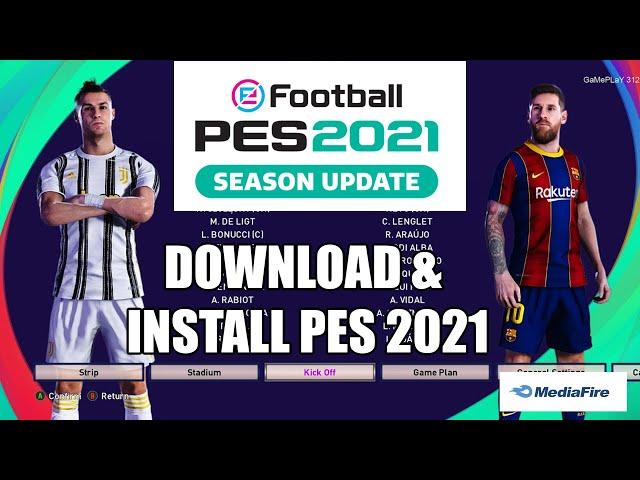 CARA INSTALL EFOOTBALL PES 2021 SEASON UPDATE DI PC & LAPTOP TERMUDAH 2024! LINK MEDIAFIRE