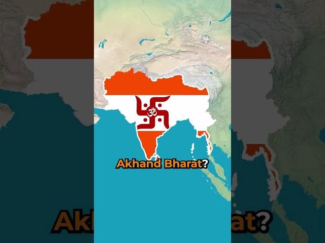 What if India tried to from Akhand Bharat?