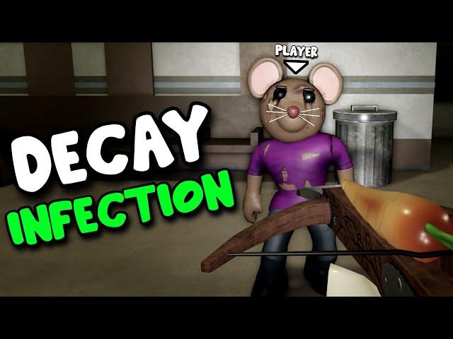 DECAY Infection MODE Update!