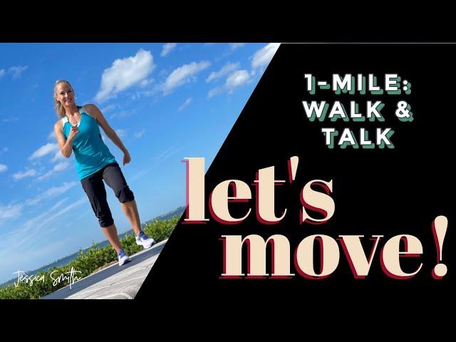 1-Mile Walk and Talk: Let's Move!