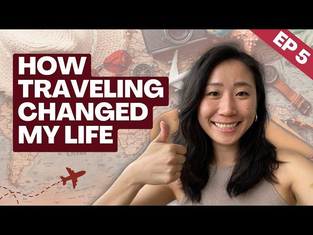 How Traveling Changed My Life | Asian Wander Women Podcast