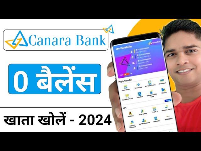 Canara Bank Zero Balance Account Opening Online 2024 || canara bank online account opening