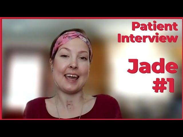 Lung Patient Interview: Jade - 1