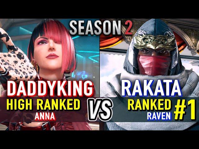 T8  DADDYKING (Anna) vs RAKATA (#1 Ranked Raven)  Tekken 8 High Level Gameplay