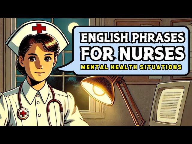 English Phrases for Nurses: Mental Health Situations