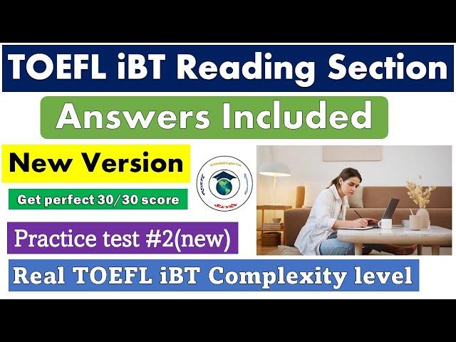 2024 TOEFL iBT new Reading Test #2 - Answers Included