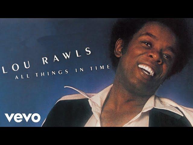 Lou Rawls - You'll Never Find Another Love Like Mine (Official Audio)