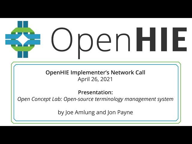 OpenHIE Implementers Network: Open Concept Lab: Open-Source Terminology Management System
