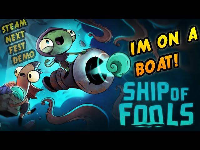 IM ON A BOAT! | CO-OP ACTION ROGUE-LIKE ON THE SEAS! | Ship of Fools Demo