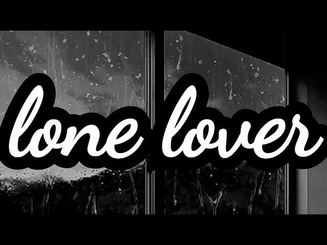 Lone lover || Sanchit Sharma