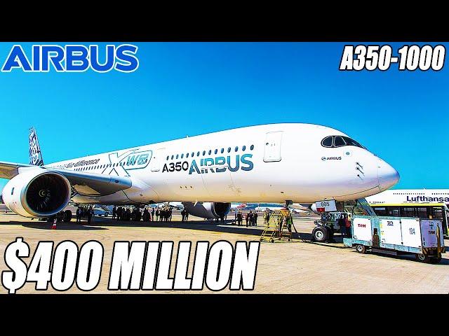 Inside The $400 Million Airbus A350-1000