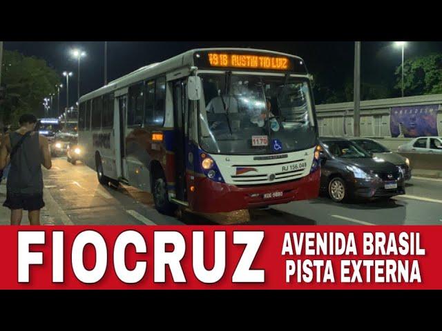 Avenida Brasil - Fiocruz (RJ) - Movimentação de Ônibus #65