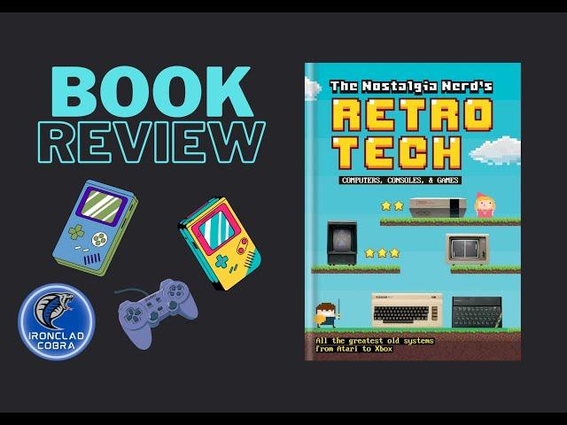 The Nostalgic Nerd’s Retro Tech – Book Review