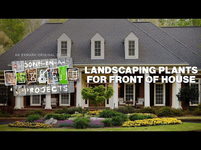 Landscaping Plants for Front of House | Done-In-A-Weekend Projects: Layer Up II | YouTube