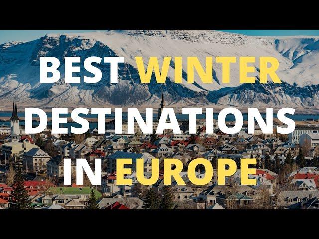 10 Best Winter Destinations In Europe