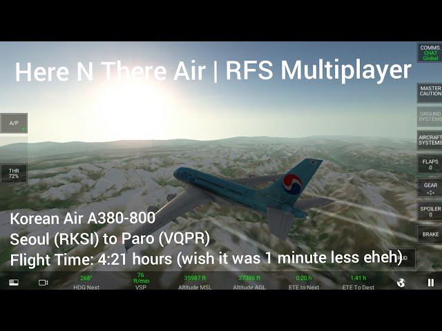 RFS Multiplayer | Korean Air Airbus A380-800 | Seoul (RKSI) to Paro (VQPR) | Highlights