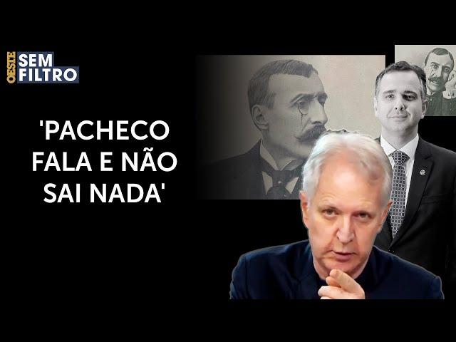 Augusto Nunes: 'Rodrigo Pacheco é uma usina de platitudes'