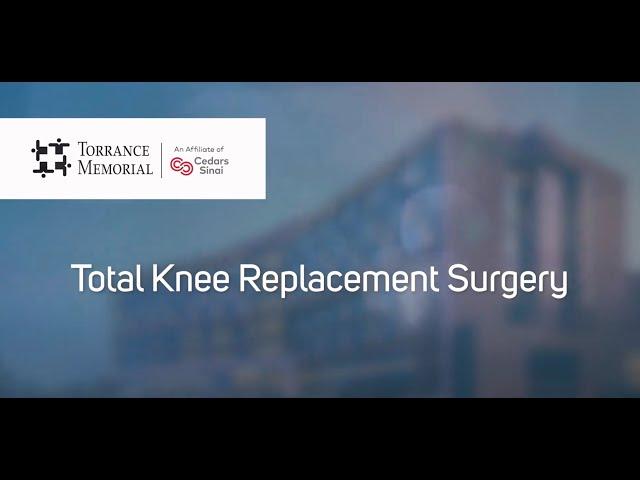 Total Knee Replacement Surgery