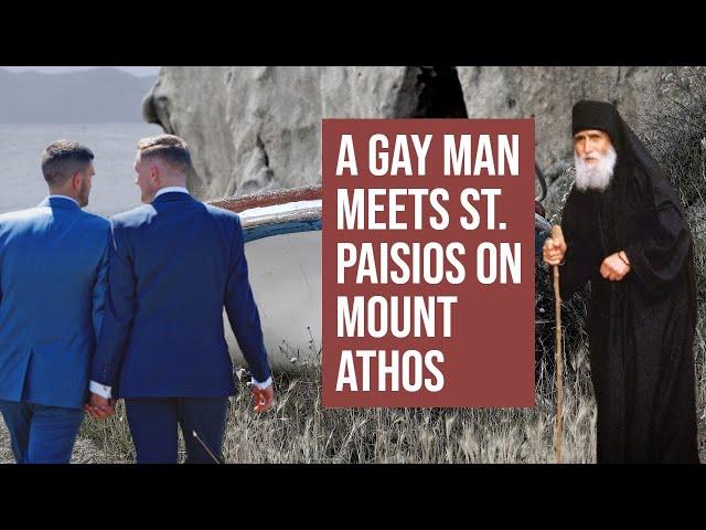 Saint Paisios and the homosexual man | Mount Athos | testimony of a direct witness