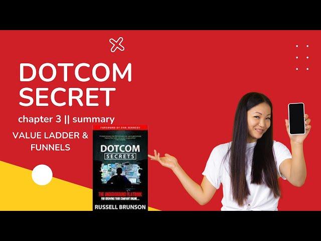 Dotcom Secrets  Russell Brunson Chapter 3 Value Ladder & Funnels