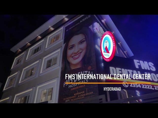 Best Multi Speciality Dental Practice In India || FMS DENTAL HOSPITALS ||