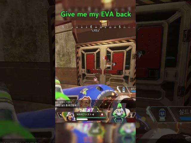 Give me my EVA back