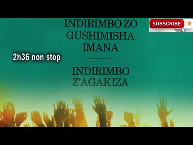 2h36 Non stop (Indirimbo zo mu gitabo)