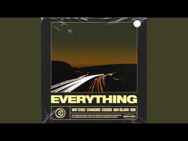 EVERYTHING (Feat. CHANGMO, Coogie, ASH ISLAND & BIBI)