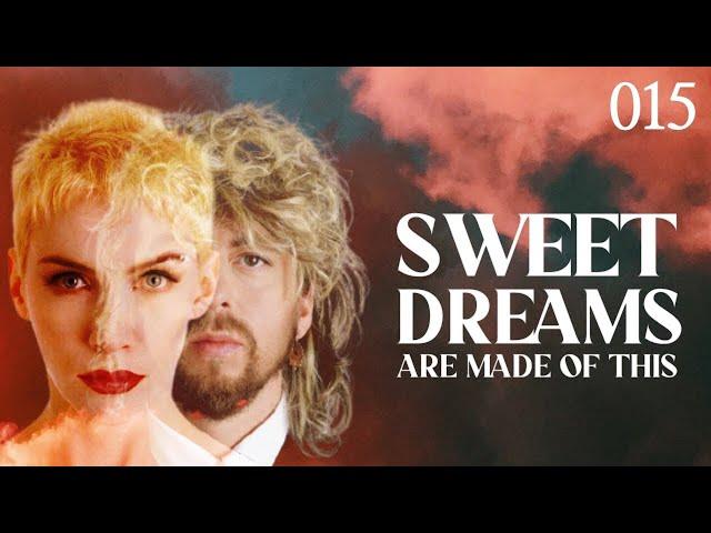 달콤한 꿈은 무엇으로 이루어져 있는가? - 유리스믹스, Sweet Dreams