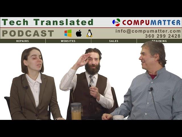 Tech Translated #23 with Douglas, Auren and Jay - CompuMatter