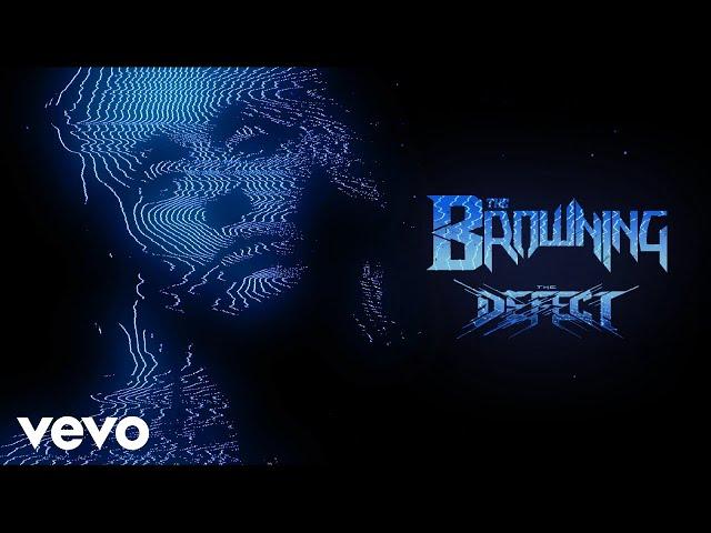 The Browning - OMNI (feat. THE DEFECT) [Official Music Video]