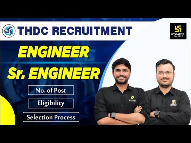 THDC Recruitment 2023 | THDC India Limited Official Notification | Post/Qualification & Full Details