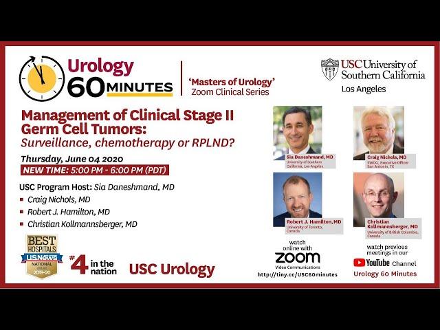 Urology 60 Minutes - Episode 11 -"Management of Clinical Stage II Germ Cell Tumors"