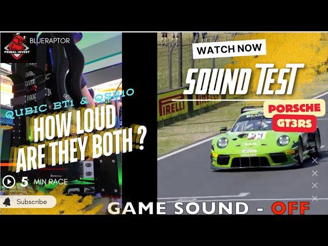 Sound Test QUBIC BT1 and QS210 Motion Platform - BATHURST HOT LAP ACC