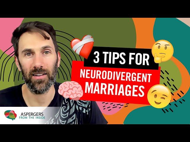 3 Tips for Neurodivergent Marriages (Is Your Partner Autistic? ADHD? Neurotypical?!?)