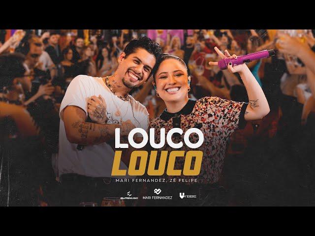 Mari Fernandez, @zefelipecantor  - LOUCO LOUCO (Mari No Barzinho Goiânia)