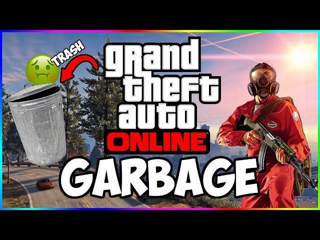 GTA Online Is Garbage!