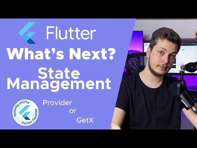 State Management! Flutter What's next? #1