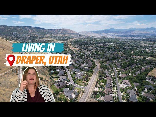 What is it Like to Live in Draper, Utah from a Draper Resident