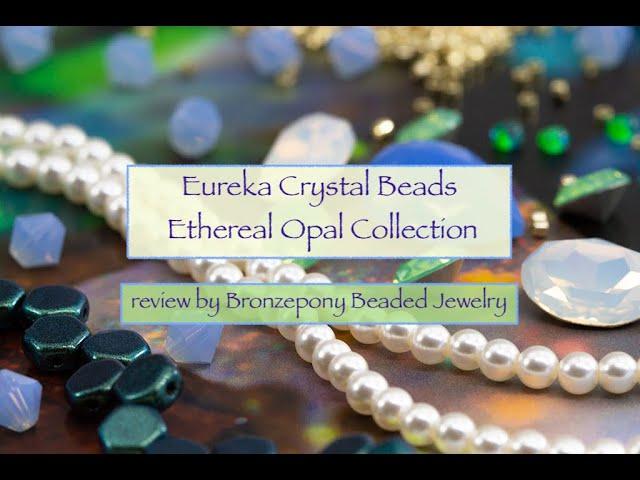 Eureka Crystal Beads x Orchid and Opal Beaded Jewelry  Ethereal Opal Collection