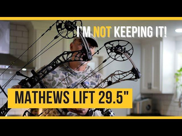 2024 Mathews Lift 29.5 & Why I'm NOT Keeping It!