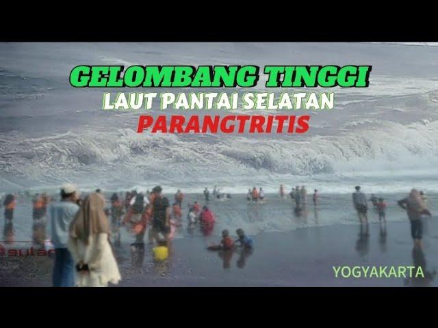  Gelombang tinggi Laut Pantai Parangtritis Bantul Yogyakarta, Awas tetap hati2 ya.