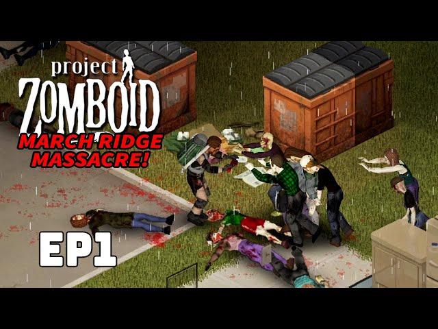 Day 1... Welcome to March Ridge | Project Zomboid | Ep 1